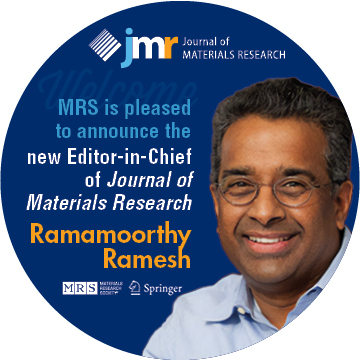 MRS is pleased to announce the new Editor-In-Chief of Journal of Materials Research