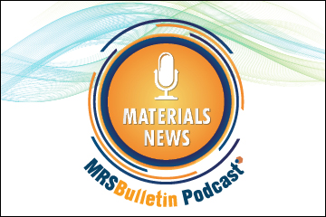 MRS Bulletin Podcast