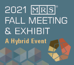 2021 MRS Fall Meeting & Exhibit | A Hybrid Event