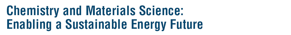 Virtual Workshop | Chemistry and Materials Science: Enabling a Sustainable Energy Future