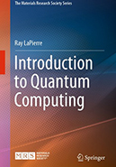 Introduction to Quantum Computing by Ray LaPierre